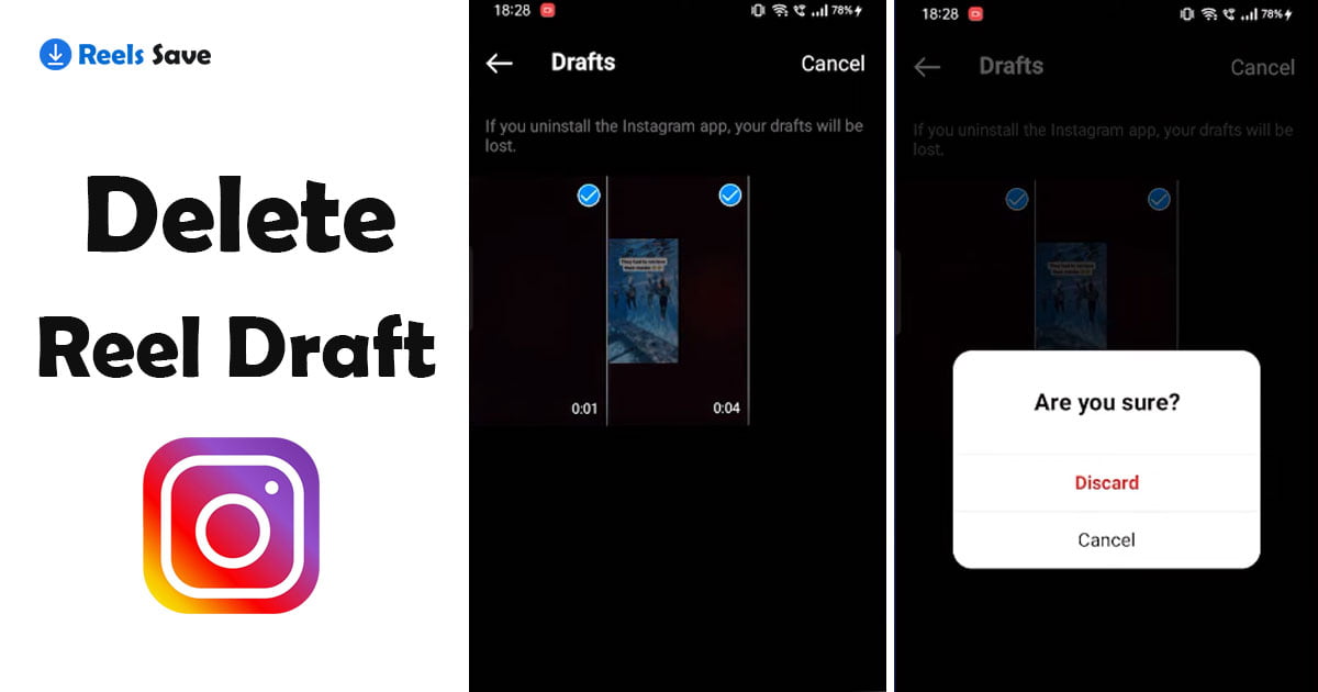 How to Delete Instagram Reel Drafts: A Step-by-Step Guide